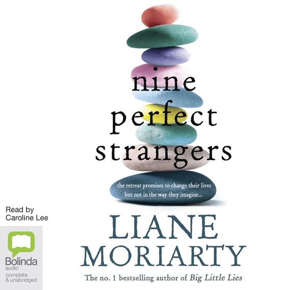 Cover Art for 9781489460424, Nine Perfect Strangers by Liane Moriarty