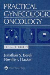 Cover Art for 9780781750592, Practical Gynecologic Oncology by Jonathan S. Berek, Neville F. Hacker