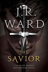 Cover Art for 9781501194948, The Savior by J.r. Ward