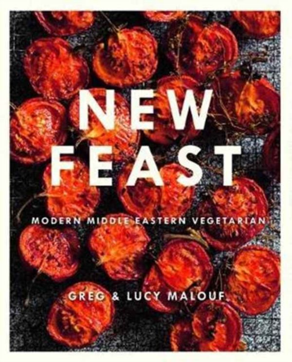 Cover Art for 9781743793213, New Feast: Modern Middle Eastern Vegetarian by Lucy Malouf