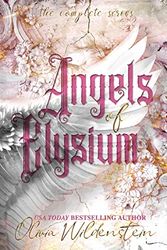 Cover Art for 9781948463492, Angels of Elysium: the Complete Series by Olivia Wildenstein