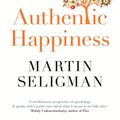 Cover Art for 9781857884135, Authentic Happiness by Martin Seligman