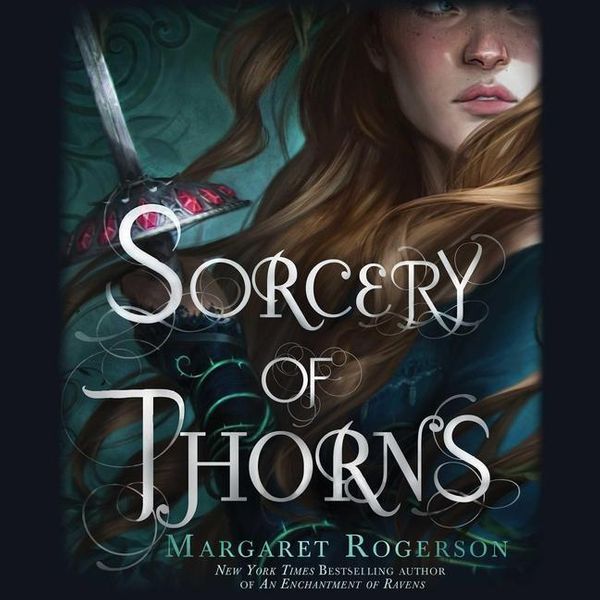 Cover Art for 9781508282891, Sorcery of Thorns by Margaret Rogerson