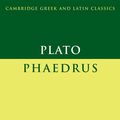 Cover Art for 9781316153543, Plato: Phaedrus by Plato