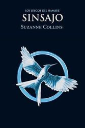 Cover Art for 9788492955312, Sinsajo by Suzanne Collins