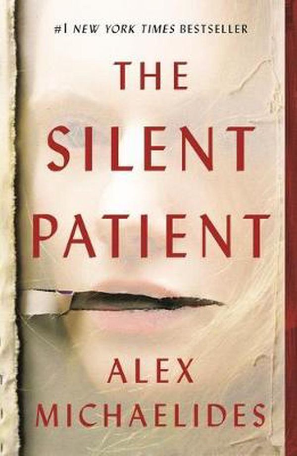 Cover Art for 9781250301703, The Silent Patient by Alex Michaelides