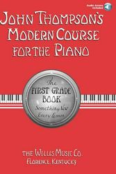 Cover Art for 9780877180593, John Thompson's Modern Course for the Piano: The First Grade Book by John Thompson