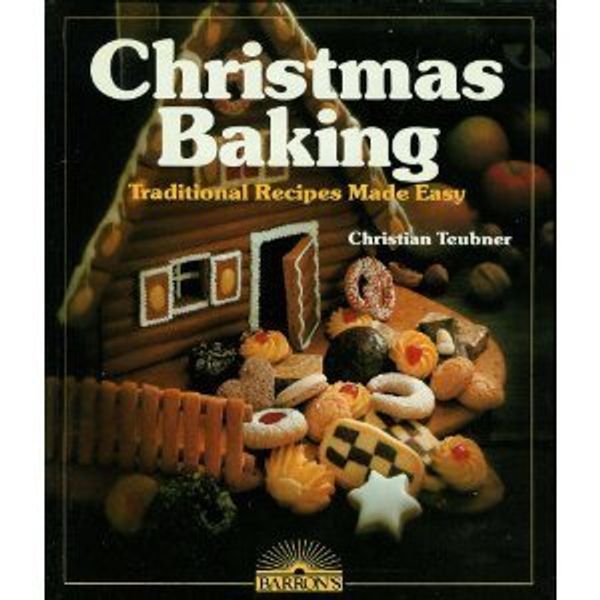 Cover Art for 9780812056174, Christmas Baking by Christian Teubner