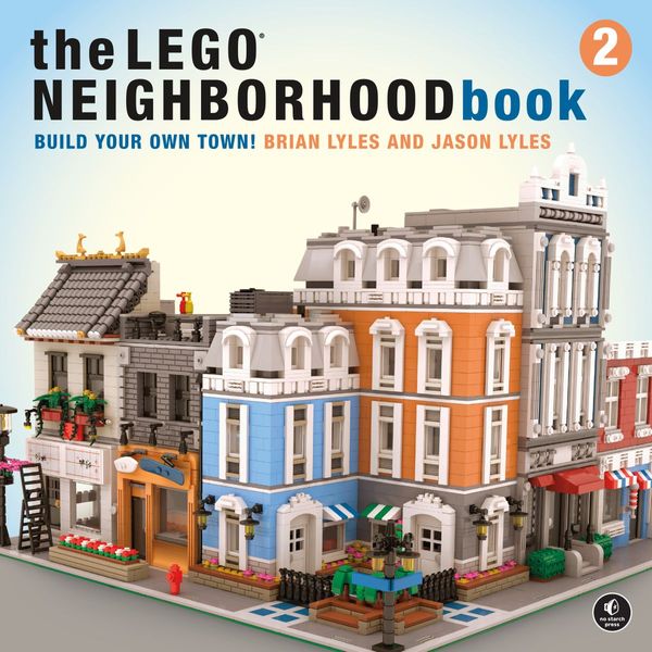 Cover Art for 9781593279318, The LEGO Neighborhood Book 2 by Brian Lyles