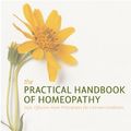 Cover Art for 9781842932049, The Practical Handbook of Homeopathy: Safe, Effective Home Prescriptions for Common Conditions by Colin Griffith