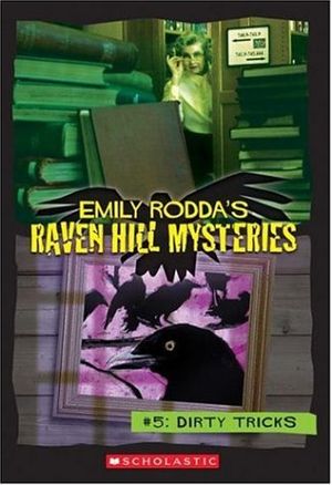Cover Art for 9780439795715, Dirty Tricks by Emily Rodda, Kate Rowe