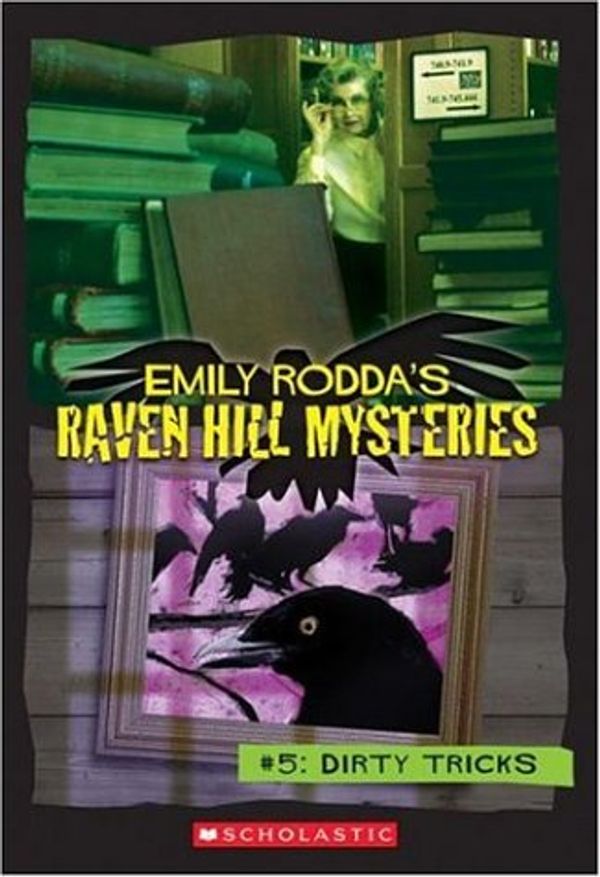 Cover Art for 9780439795715, Dirty Tricks by Emily Rodda, Kate Rowe
