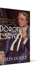 Cover Art for 9780745956923, Dorothy L Sayers: A Biography: Death, Dante and Lord Peter Wimsey by Colin Duriez