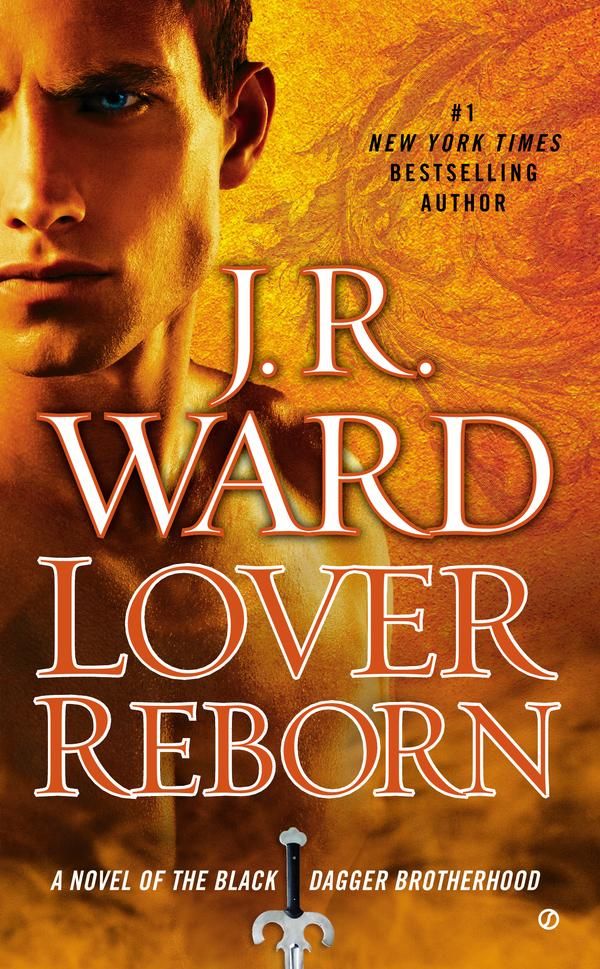 Cover Art for 9781101576977, Lover Reborn by J R Ward