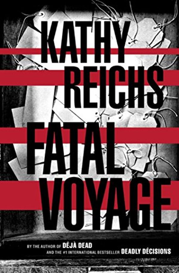 Cover Art for B000FC0OCC, Fatal Voyage by Kathy Reichs