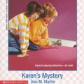 Cover Art for 9780590448277, Karen's Mystery by Ann M. Martin