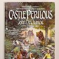 Cover Art for 9789992409398, Castle Perilous by John DeChancie