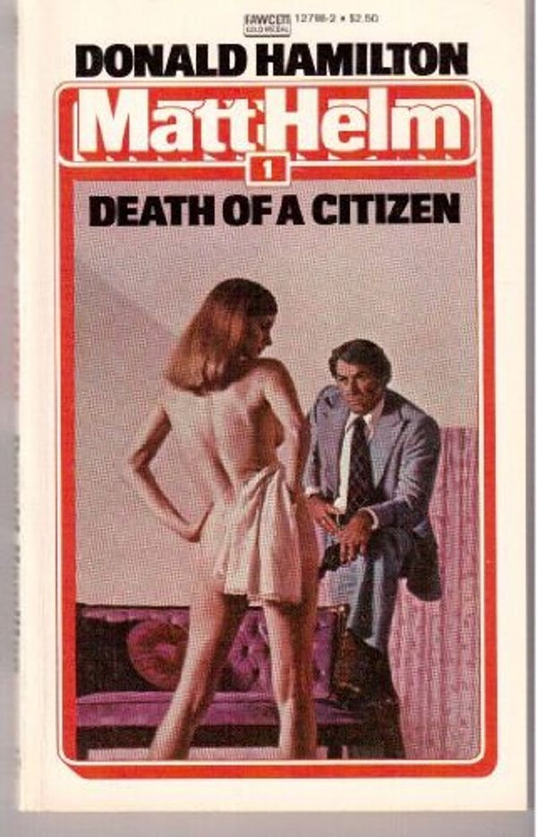 Cover Art for 9780449127988, Death of a Citizen by Donald Hamilton