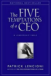 Cover Art for 9780787944339, The Five Temptations of a Ceo by Patrick M. Lencioni