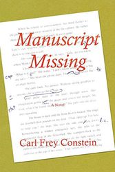 Cover Art for 9781425947545, Manuscript Missing by Carl Frey Constein
