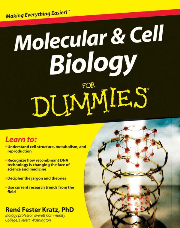 Cover Art for 9780470531044, Molecular and Cell Biology For Dummies by Rene Fester Kratz