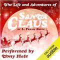 Cover Art for B08N2FK14V, The Life and Adventures of Santa Claus by L. Frank Baum