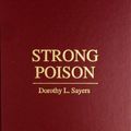 Cover Art for 9780848811549, Strong Poison by Dorothy L. Sayers