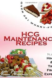 Cover Art for 9781453835982, Over 201 Worry Free Hcg Maintenance Recipes by Linda Prinster