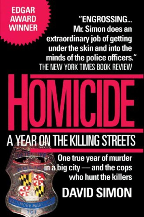 Cover Art for 9780449908082, Homicide: A Year on the Killing Streets [Paperback] by David Simon