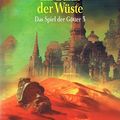 Cover Art for 9783442249404, Das Spiel der Götter 03. Im Bann der Wüste by Steven Erikson