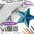Cover Art for 9781574213874, Zentangle 10: Featuring Ideas for Origami & Paper Crafts by Suzanne McNeill