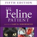 Cover Art for 9781119269038, The Feline Patient by Gary D. Norsworthy