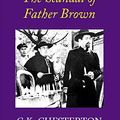 Cover Art for 9781596881587, The Scandal of Father Brown by G. K. Chesterton