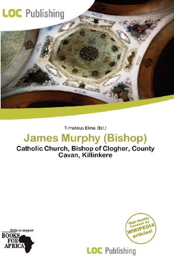 Cover Art for 9786136864129, James Murphy (Bishop) by Timoteus Elmo