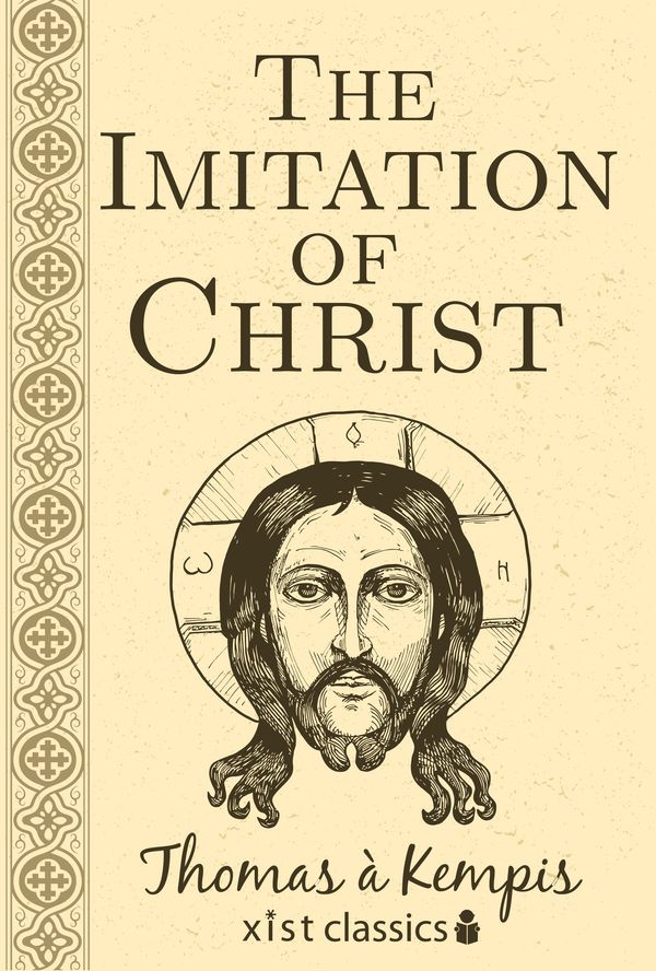 Cover Art for 9781681950297, The Imitation of Christ by Thomas a Kempis