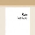 Cover Art for 9780369376411, Rum by Matt Murphy