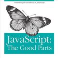 Cover Art for 9780596153830, JavaScript: The Good Parts by Douglas Crockford