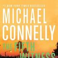Cover Art for 9781455536498, The Fifth Witness (Lincoln Lawyer Novel) by Michael Connelly