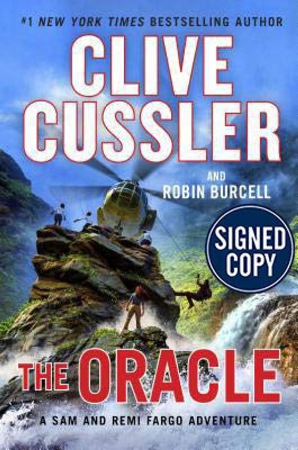 Cover Art for 9780593086186, The Oracle - Signed / Autographed Copy by Clive Cussler; Robin Burcell