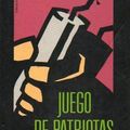 Cover Art for 9788422631156, Juego de patriotas by Tom Clancy