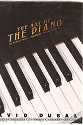 Cover Art for 9780671492380, The Art of the Piano: Its Performers, Literature and Recordings by David Dubal