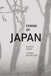 Cover Art for 9783791388267, Michael Kenna: Forms of Japan by Michael Kenna