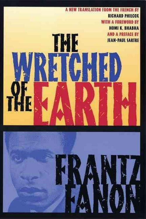 Cover Art for 9780802141323, The Wretched of the Earth by Frantz Fanon