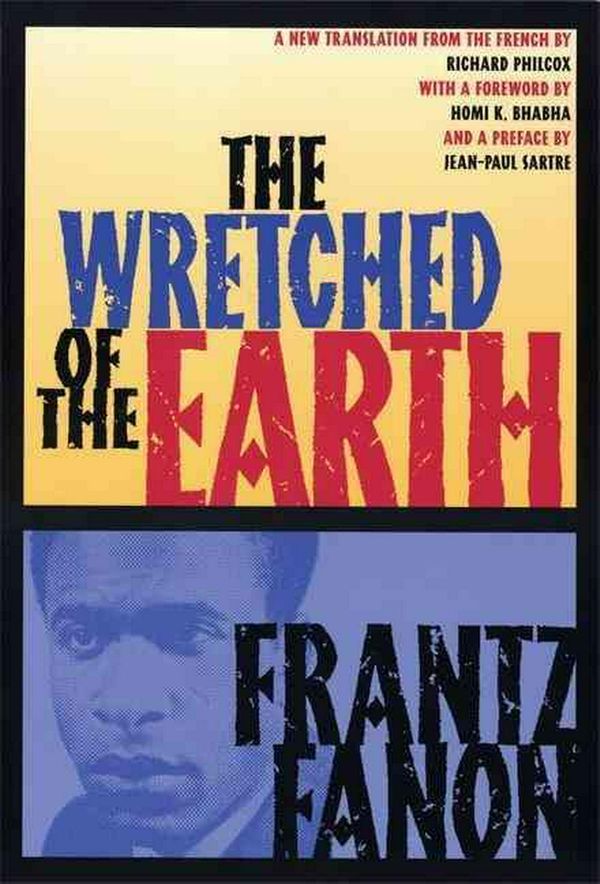 Cover Art for 9780802141323, The Wretched of the Earth by Frantz Fanon