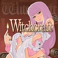 Cover Art for 9781634421577, Witchcraft (Hentai Manga) by Yamatogawa