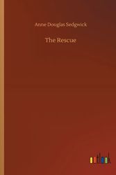 Cover Art for 9783752428476, The Rescue by Anne Douglas Sedgwick