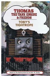 Cover Art for 9780679860471, TOBY'S TIGHTROPE (Thomas the Tank Engine and Friends Series) by Britt Allcroft, David Mitton, Terry Permane