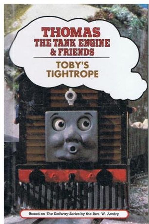 Cover Art for 9780679860471, TOBY'S TIGHTROPE (Thomas the Tank Engine and Friends Series) by Britt Allcroft, David Mitton, Terry Permane