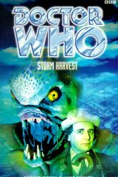 Cover Art for 9780563555773, Doctor Who: Storm Harvest by Robert Perry, Mike Tucker