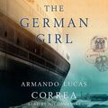 Cover Art for 9781508226840, The German Girl by Armando Lucas Correa